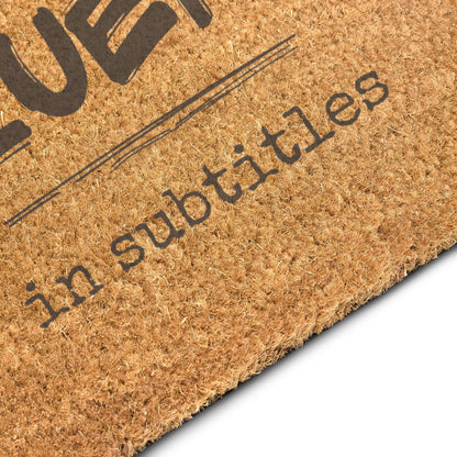Fluent in Subtitles Coir Doormat — Drama Fan Home Decor